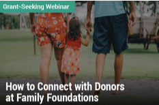 Grant-Seeking Webinar: How to Connect with Donors at Family Foundations - Image of a couple with a small child