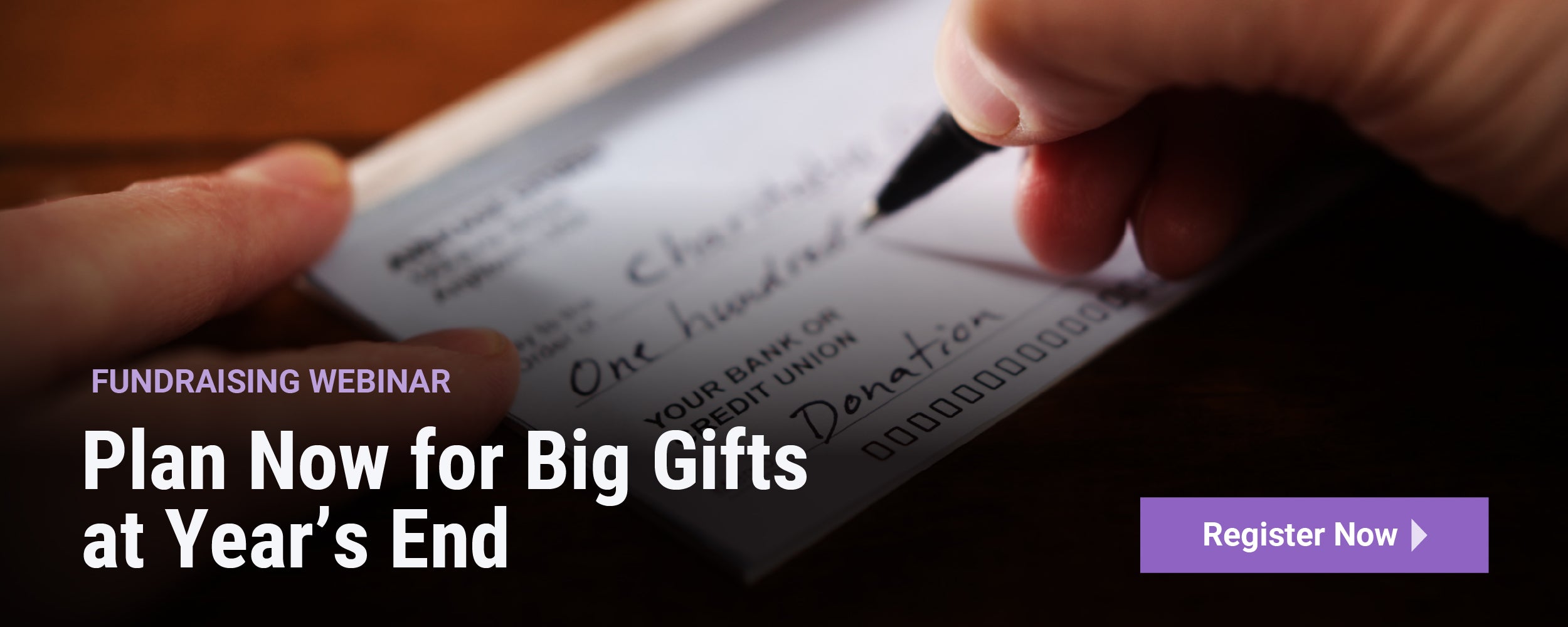 Fundraising Webinar | Plan Now for Big Gifts at Year's End