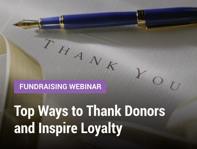 Fundraising Webinar: Top Ways to Thank Donors and Inspire Loyalty - image of a fancy thank you note with a fountain pen