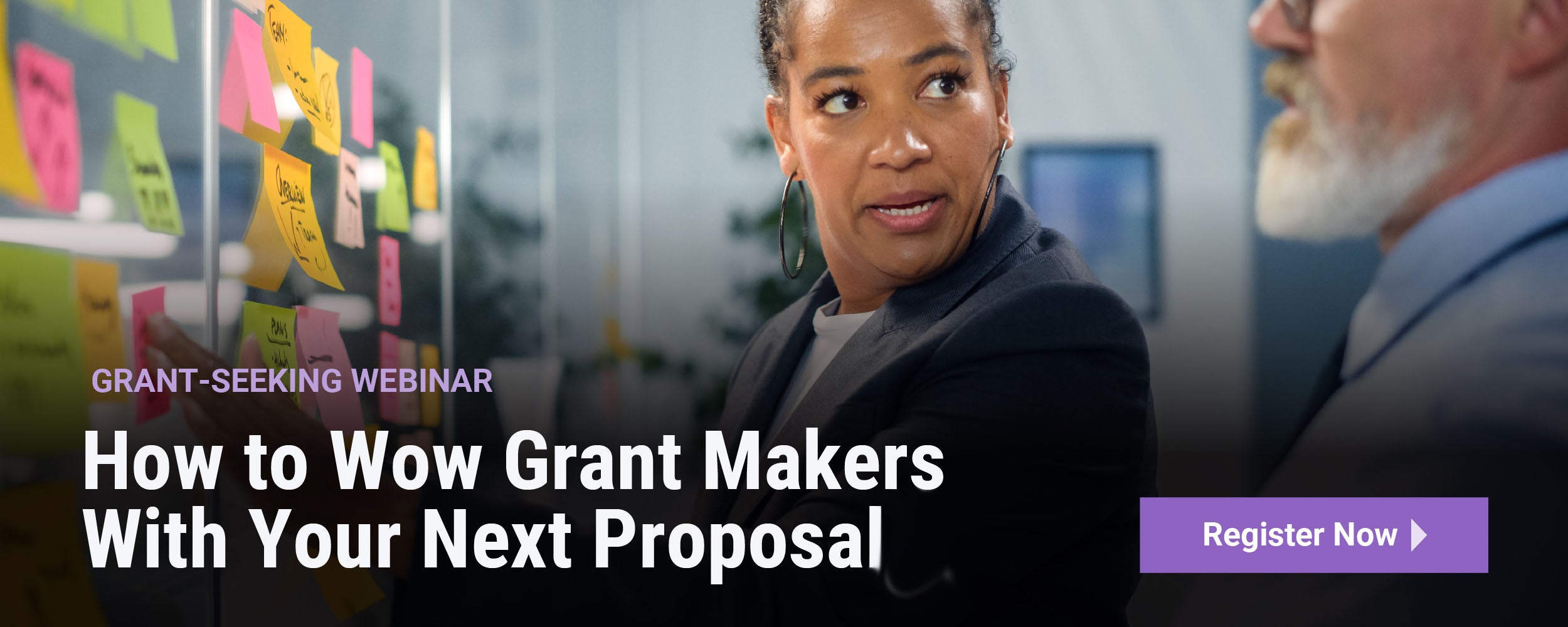 Grant-Seeking Webinar | How to Wow Grant Makers with Your Next Proposal