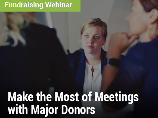 Fundraising Webinar: Make the Most of Meetings with Major Donors - image of a businesswoman listening to two donors