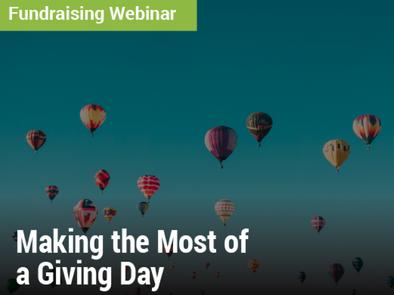 Fundraising Webinar: Making the Most of a Giving Day - image of hot air balloons in the air