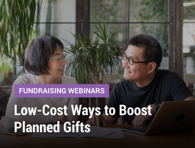 Fundraising Webinars: Low-Cost Ways to Boost Planned Gifts - Cover image of a man and woman talking
