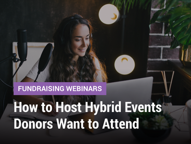 Fundraising Webinar: How to Host Hybrid Events Donors Want to Attend - image of a woman with a microphone and earphones in from of a computer