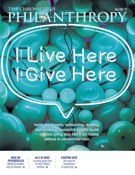 Cover Image of The Chronicle of Philanthropy Issue, May 2019, I live here, I Give Here.
