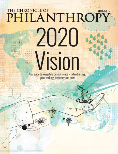 Cover Image of The Chronicle of Philanthropy Issue, January 2020, 2020 Vision.