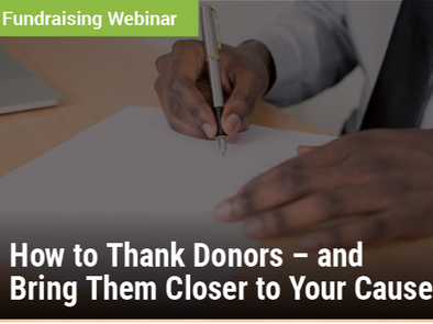 Fundraising Webinar: How to Thank Donors – and Bring Them Closer to Your Cause - image of a person writing on a piece of paper with a pen