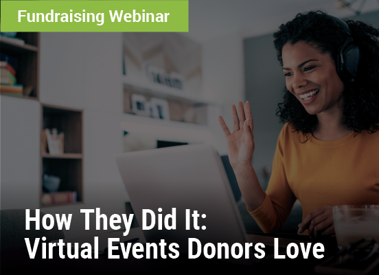 Fundraising Webinar: How They Did It: Virtual Events Donors Love - image of a women with earphones on waving at a computer screen