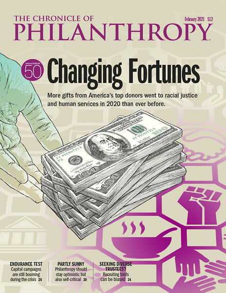 Cover Image of The Chronicle of Philanthropy Issue, February 2021, Changing Fortunes.