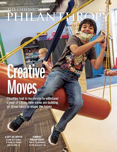 Cover Image of The Chronicle of Philanthropy Issue, July 2021, Creative Moves.