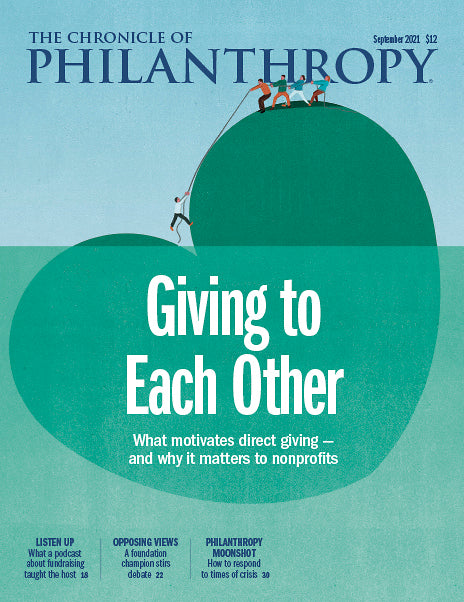 Cover Image of The Chronicle of Philanthropy Issue, September 2021, Giving to Each Other.