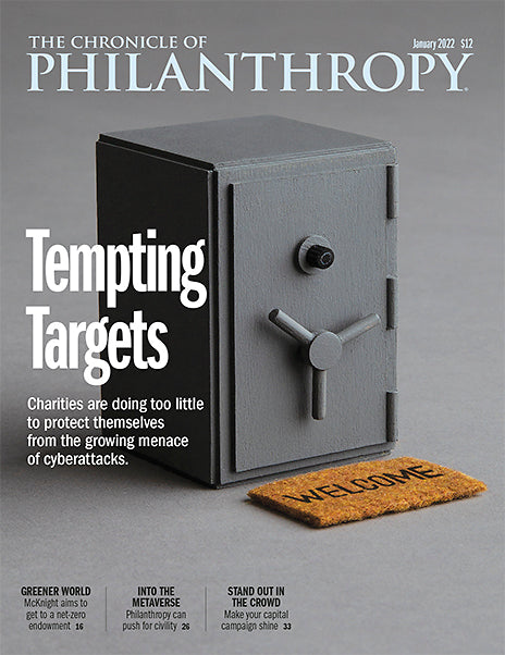 Cover Image of The Chronicle of Philanthropy Issue, January 2022, Tempting Targets.