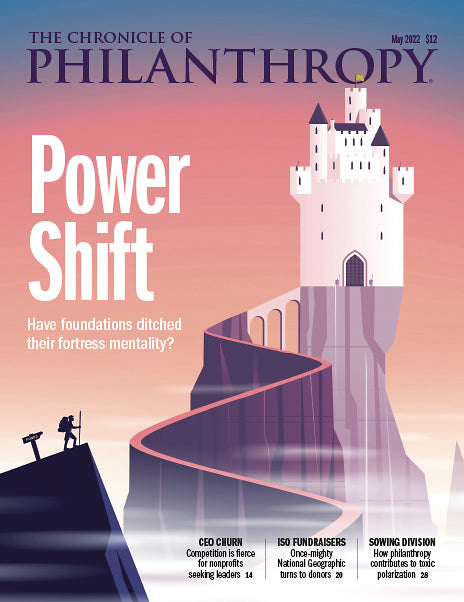 Cover Image of The Chronicle of Philanthropy Issue, May 2022, Power Shift.