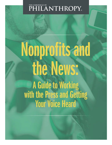 Nonprofits and the News: A Guide to Working with the Press and Getting Your Voice Heard Collections - Cover image of a man speaking to the press