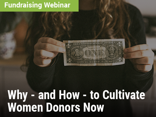 Fundraising Webinar: Why ― and How ― to Cultivate Women Donors Now - image of a girl holding a dollar bill